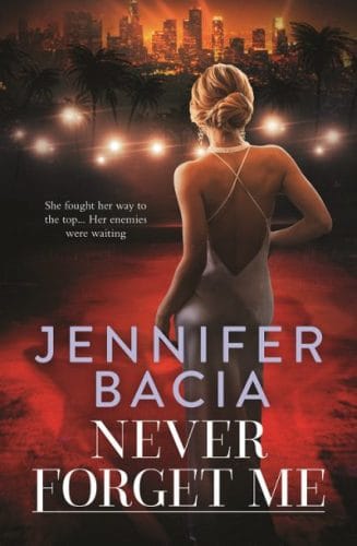 Never Forget Me cover book cover by Jennifer Bacia