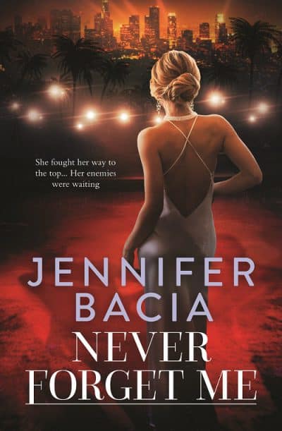 Never Forget Me cover book cover by Jennifer Bacia